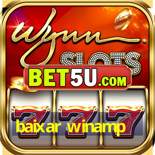 baixar winamp